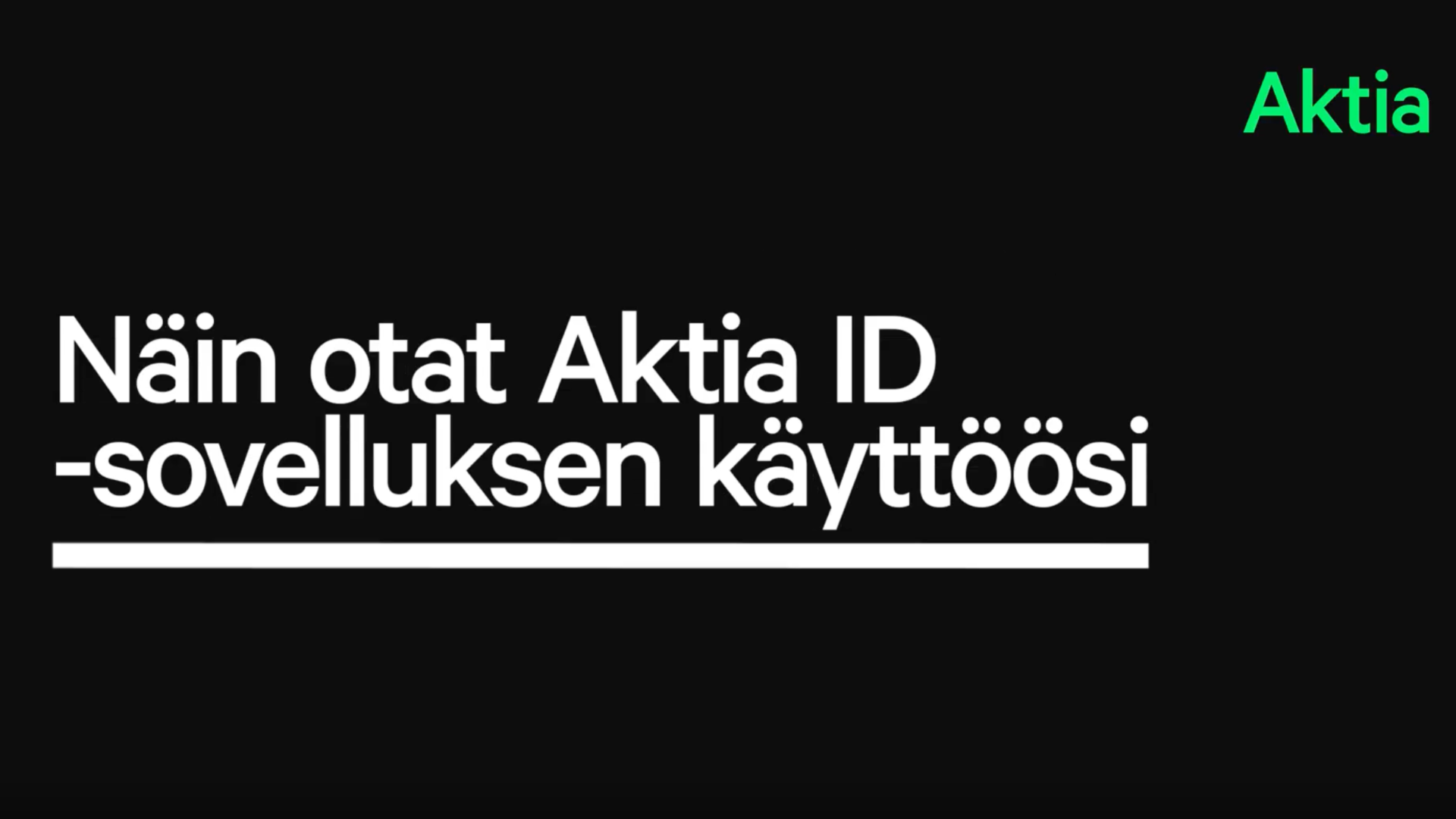 Aktia ID sovellus